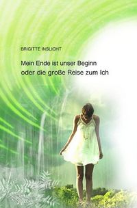 Produktbild: Mein Ende ist unser Beginn