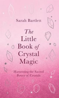 Produktbild: The Little Book of Crystal Magic