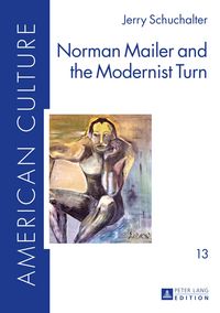 Produktbild: Norman Mailer and the Modernist Turn