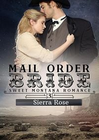 Produktbild: Mail Order Bride (My Montana Romance, #3)