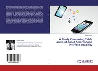 Produktbild: A Study Comparing Table and List-Based Smartphone Interface Usability