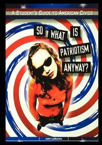 Produktbild: So What is Patriotism Anyway?