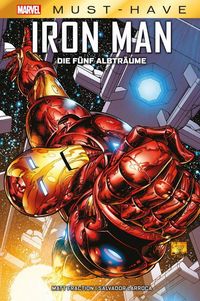 Bild vom Artikel Marvel Must-Have: Iron Man - Die fünf Albträume vom Autor Matt Fraction
