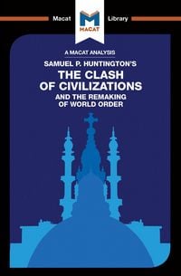 Produktbild: An Analysis of Samuel P. Huntington's The Clash of Civilizations and the Remaking of World Order