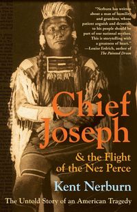 Produktbild: Chief Joseph & the Flight of the Nez Perce