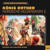 Produktbild: K&ouml;nig Rother (Nordische Heldensagen, Folge 2)
