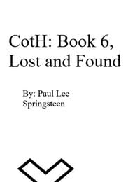 Produktbild: CotH: Book 6, Lost and Found (Chronicles of the Handlers, #6)