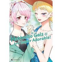 Produktbild: Hokkaido Gals Are Super Adorable! &ndash; Band 6