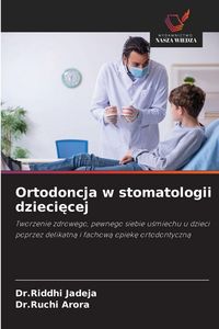Produktbild: Ortodoncja w stomatologii dzieci&iquest;cej