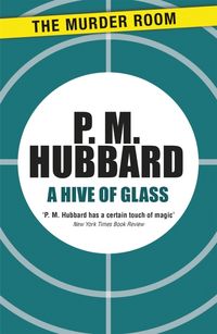 Produktbild: Hubbard, P: Hive of Glass