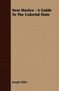 Produktbild: New Mexico - A Guide To The Colorful State