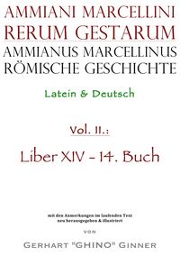 Ammianus Marcellinus, Römische Geschichte / Ammianus Marcellinus römische Geschichte II