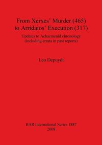 Produktbild: From Xerxes' Murder (465) to Arridaios' Execution (317)