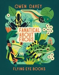 Produktbild: Fanatical about Frogs