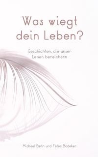 Produktbild: Was wiegt dein Leben?