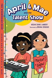 Produktbild: April & Mae and the Talent Show