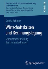 Bild vom Artikel Wirtschaftskrisen und Rechnungslegung vom Autor Sascha Schmitz