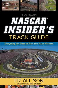 Produktbild: The Ultimate NASCAR Insider's Track Guide