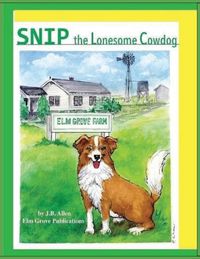 Produktbild: Snip, the Lonesome Cowdog
