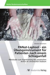 Produktbild: PANat-Laptool - ein &Uuml;bungsinstrument f&uuml;r Patienten nach einem Schlaganfall