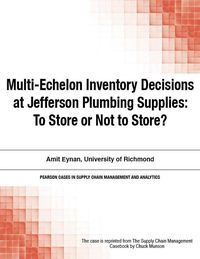 Produktbild: Multi-Echelon Inventory Decisions at Jefferson Plumbing Supplies