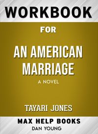 Produktbild: Workbook for An American Marriage: A Novel (Max-Help Books)