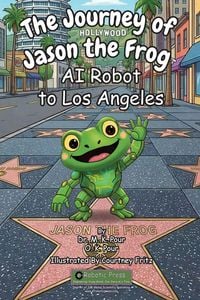Produktbild: The Journey of Jason the Frog(TM) AI Robot to Los Angeles