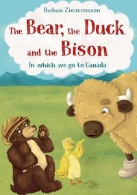 Bild vom Artikel The Bear, the Duck and the Bison vom Autor Barbara Zimmermann