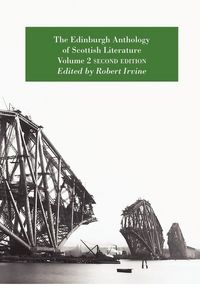 Produktbild: The Edinburgh Anthology of Scottish Literature Volume 2 Second Edition