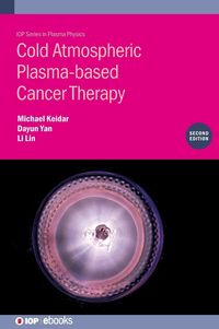 Produktbild: Cold Atmospheric Plasma-based Cancer Therapy (Second Edition)