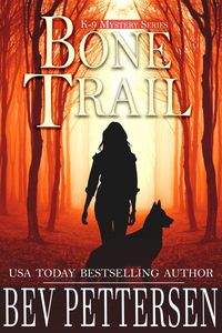 Produktbild: Bone Trail (K-9 Mystery Series, Book 3)