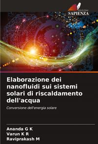Produktbild: Elaborazione dei nanofluidi sui sistemi solari di riscaldamento dell'acqua