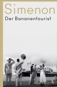 Bild vom Artikel Der Bananentourist vom Autor Georges Simenon