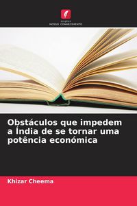 Produktbild: Obst&aacute;culos que impedem a &Iacute;ndia de se tornar uma pot&ecirc;ncia econ&oacute;mica