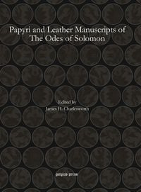 Produktbild: Papyri and Leather Manuscripts of The Odes of Solomon