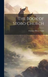 Produktbild: The Book of Stobo Church
