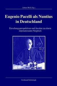 Produktbild: Eugenio Pacelli als Nuntius in Deutschland
