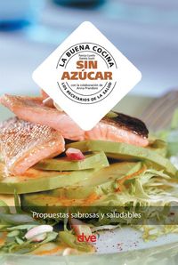 Produktbild: La buena cocina sin az&uacute;car