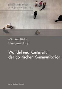 Produktbild: Wandel und Kontinuit&auml;t der politischen Kommunikation