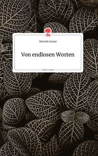 Produktbild: Von endlosen Worten. Life is a Story - story.one