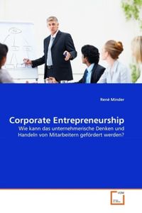 Produktbild: Minder, R: Corporate Entrepreneurship
