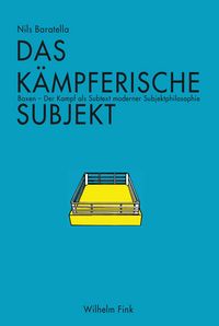 Produktbild: Das k&auml;mpferische Subjekt
