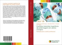 Produktbild: Conflitos inerentes &agrave; ger&ecirc;ncia de enfermagem em centro cir&uacute;rgico