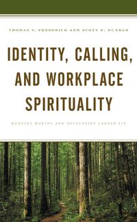 Produktbild: Identity, Calling, and Workplace Spirituality