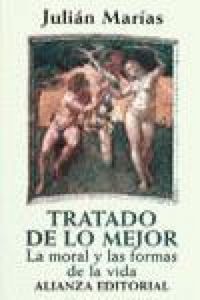 Produktbild: Tratado de lo mejor : la moral y las formas de la vida