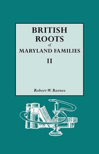 Produktbild: British Roots of Maryland Families II
