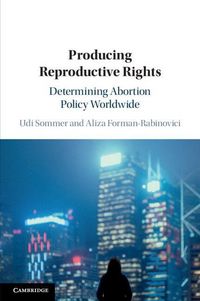 Produktbild: Producing Reproductive Rights
