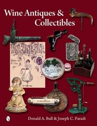 Produktbild: Wine Antiques and Collectibles