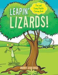 Produktbild: Leapin' Lizards! Fun and Funny Reptile Coloring Book