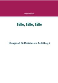 Produktbild: F&auml;lle, F&auml;lle, F&auml;lle